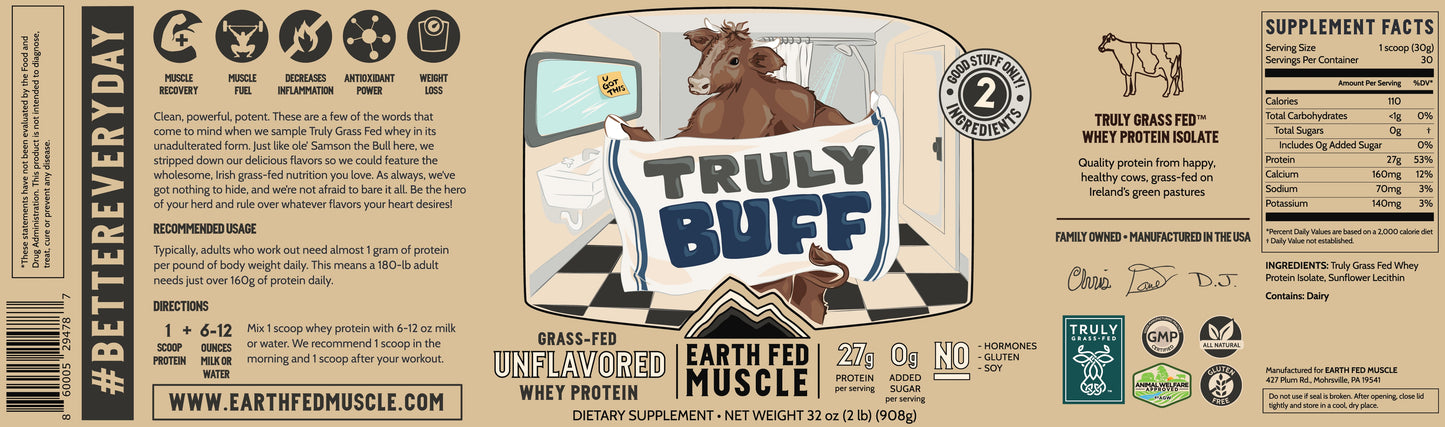 Nutrition Facts and Ingredients for Truly Buff Unflavored Truly Grass-Fed Whey Protein