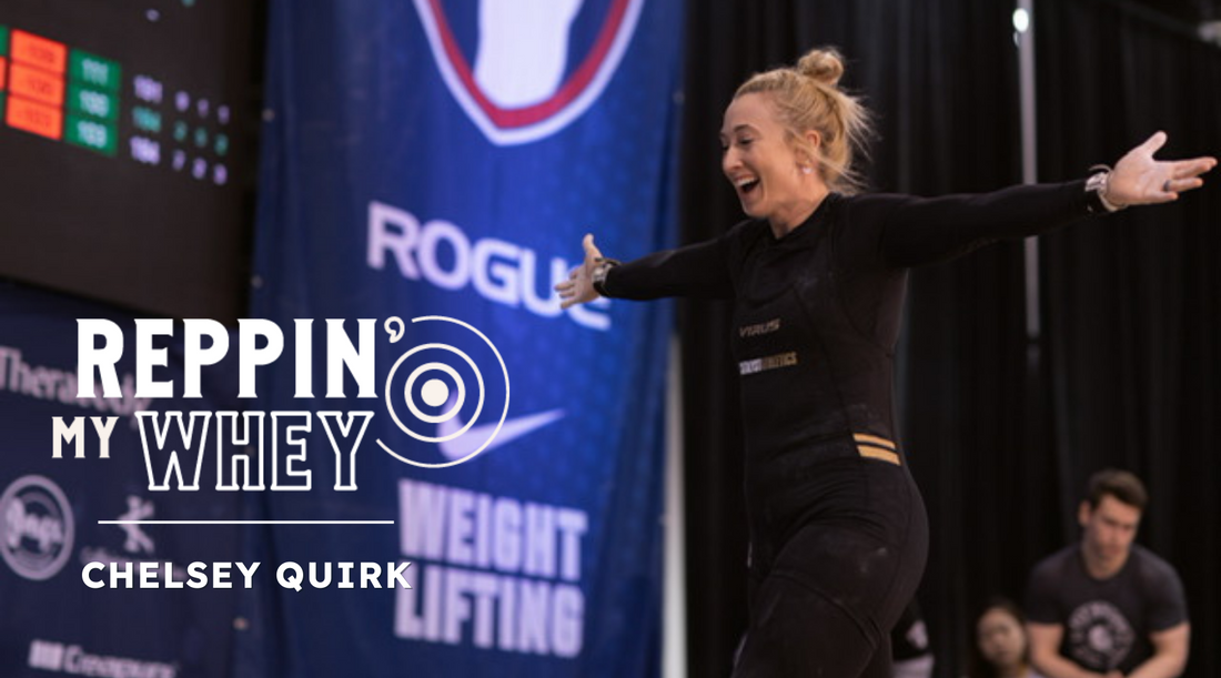 Reppin' My Whey: Chelsey Quirk