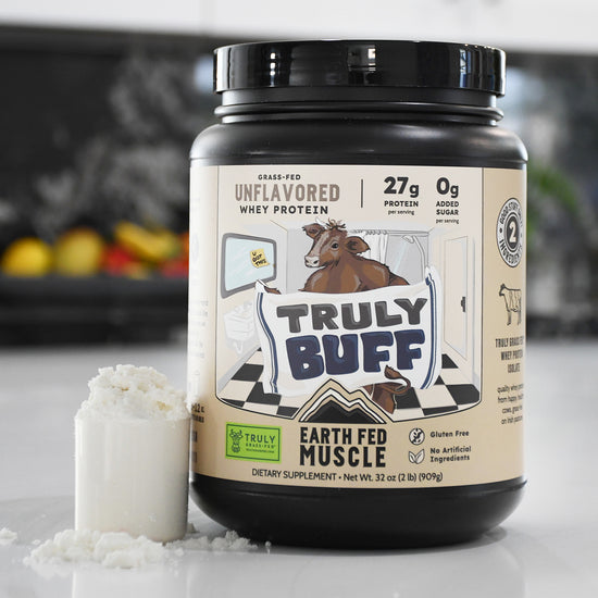 Truly Buff Unflavored Grass-Fed Whey Protein – Earth Fed Muscle
